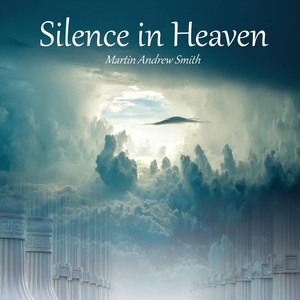 Silence in Heaven