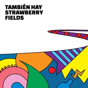 También Hay Strawberry Fields(feat. Damián Palacios & Gabriel Simonet)