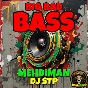 Big Bad Bass EP (Explicit)