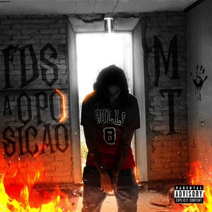 FDS A OPOSIÇÃO! (Explicit)