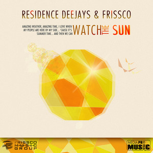 Watch the Sun (Remixes)