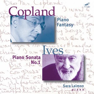 COPLAND, A.: Piano Fantasy / IVES, C.: Piano Sonata No. 1 (Laimon)