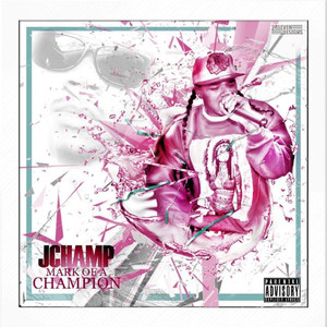 Mark of a Champion (Explicit)