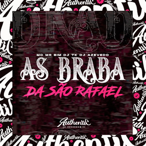 As Braba da São Rafael Jogando (Explicit)