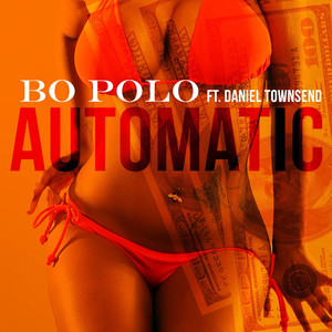 Automatic(feat. Daniel Townsend) (Explicit)