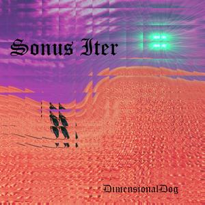 Sonus Iter: A Chopped and Screwed Journey (Explicit)