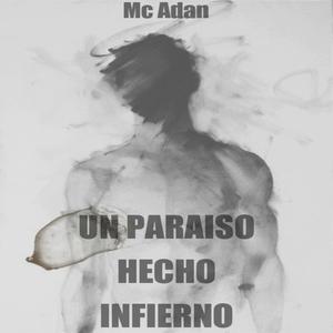 Un paraíso hecho infierno (Explicit)