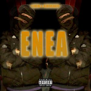 ENEA(feat. BluesoloAzul & YN Mafia) (Explicit)