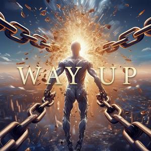 Way Up (Explicit)