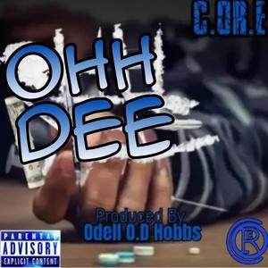 OHh DEe (feat. Se7en30, Mhadi Don, Getill & Odell O.D Hobbs) (Explicit)