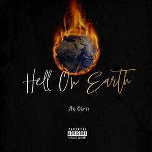 Hell On Earth (Explicit)