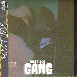 Gang (Explicit)