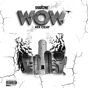 WOW (Explicit)