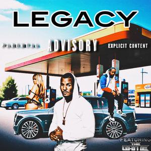 Legacy (feat. The Game) (Explicit)