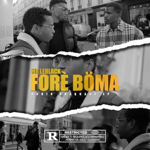Audio braquage ep 1 (forë böma) (Explicit)