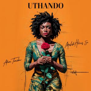 Uthando (feat. Malik Harris SA)