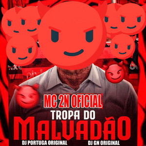 MTG - TROPA DO MALVADÃO (Explicit)