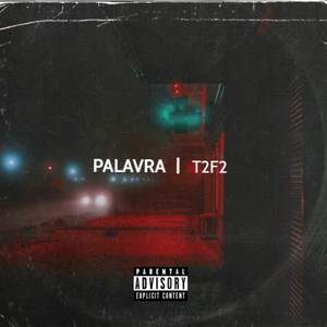 Palavra (Remastered) [Explicit]