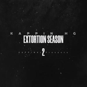 Extortion Season 2 (Explicit)