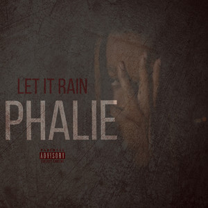 Let It Rain (Explicit)