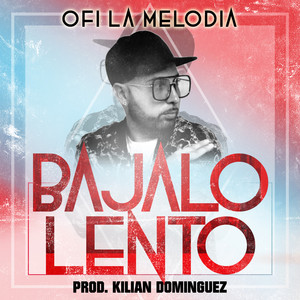 Bajalo Lento