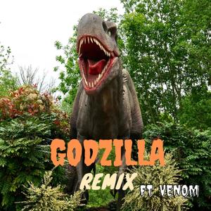 Godzilla (Remix) [Explicit]