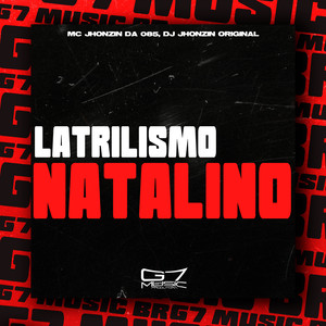 Latrilismo Natalino (Explicit)