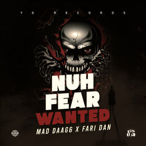 Nuh Fear Wanted (Explicit)