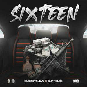 Sixteen (feat. Supnelse) [Explicit]