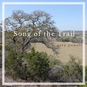 Song of the Trail