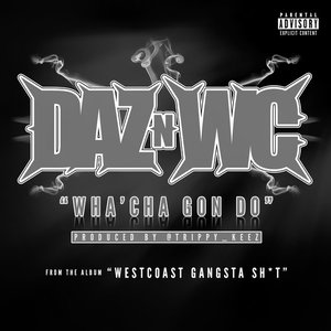 Wha'cha Gon Do