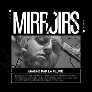 MIRROIRS (Explicit)