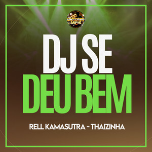 Dj Se Deu Bem (Explicit)