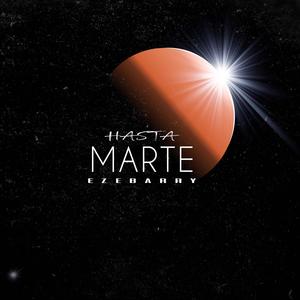 Ezebarry - hasta marte (elvaronproduce)