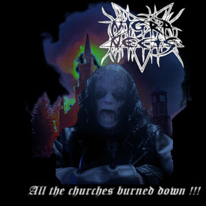 All the Churches Burned Down!!! (Explicit)