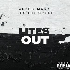 Lites Out (feat. Lex The Great) [Explicit]