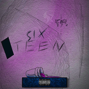 Sixteen (Explicit)