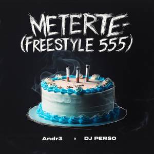 Meterte (freestyle 555) (Explicit)