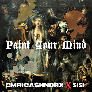 Paint Your Mind (Explicit)