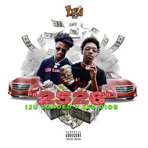 25.26 (feat. IJU DIOR & IJU LOADED) (Explicit)