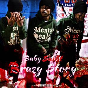 Brazy Story (Explicit)