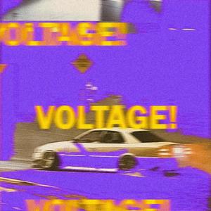 VOLTAGE! (feat. BLOODYMANE) (Explicit)