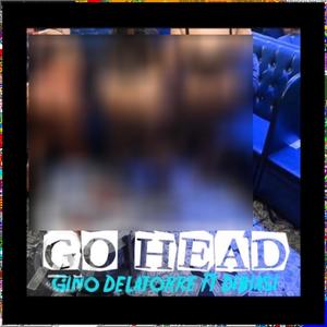 Go Head (Explicit)