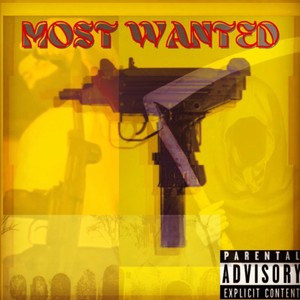 MOST WANTED (Explicit)