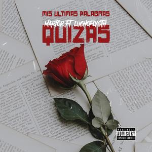Quizás (feat. Luchoflygth)