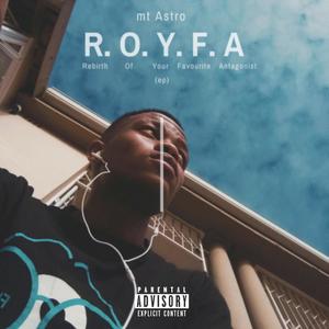 R.O.Y.F.A. (Explicit)