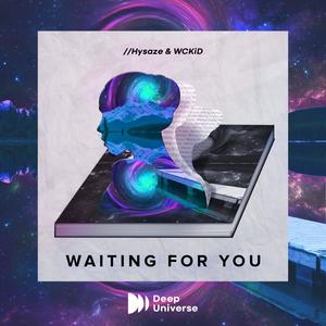 Waiting For You