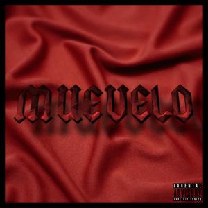 Muevelo (Explicit)