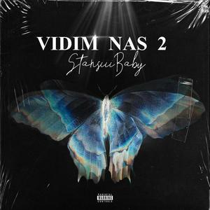 VIDIM NAS 2 (Explicit)