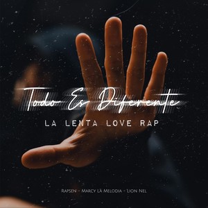 Todo Es Diferente (feat. Rapsen)